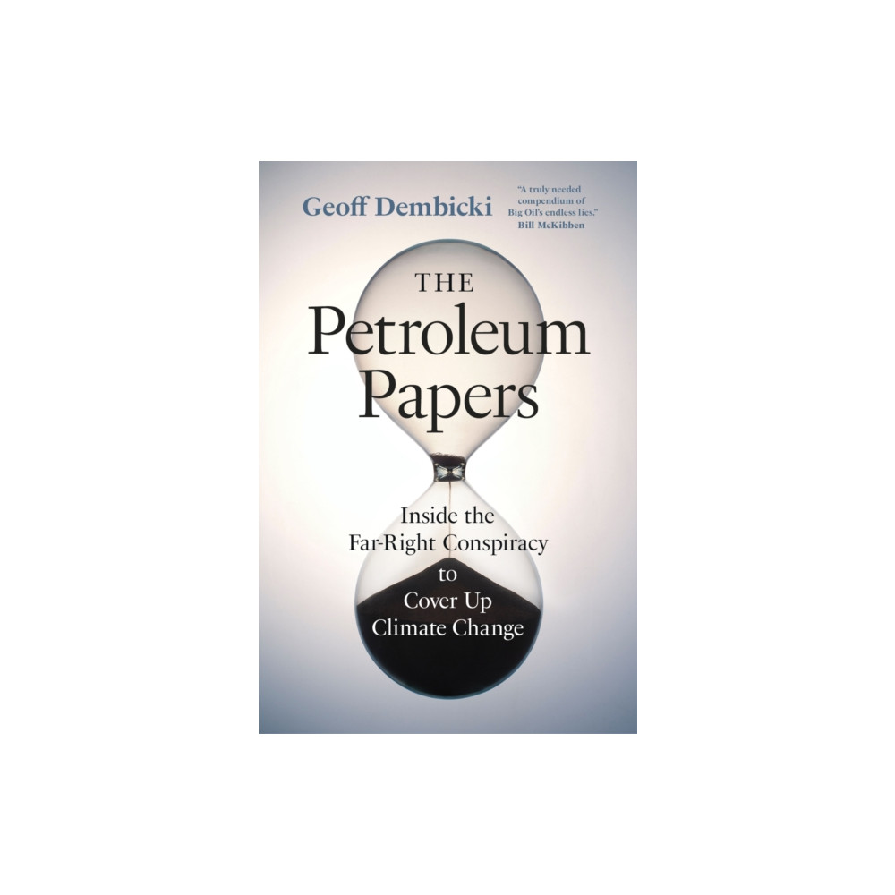 Produktbild för The Petroleum Papers (häftad, eng)