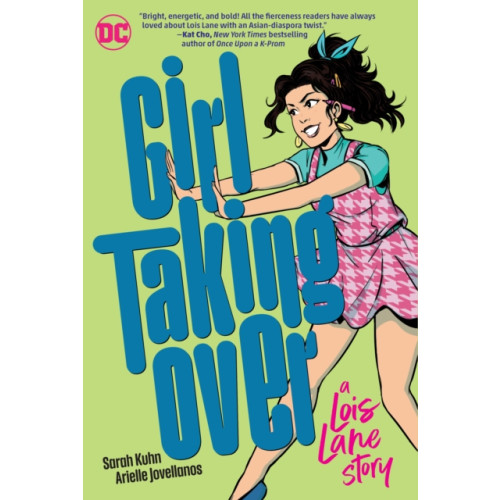 DC Comics Girl Taking Over: A Lois Lane Story (häftad, eng)