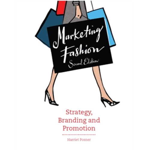 Laurence King Publishing Marketing Fashion, Second edition (häftad, eng)