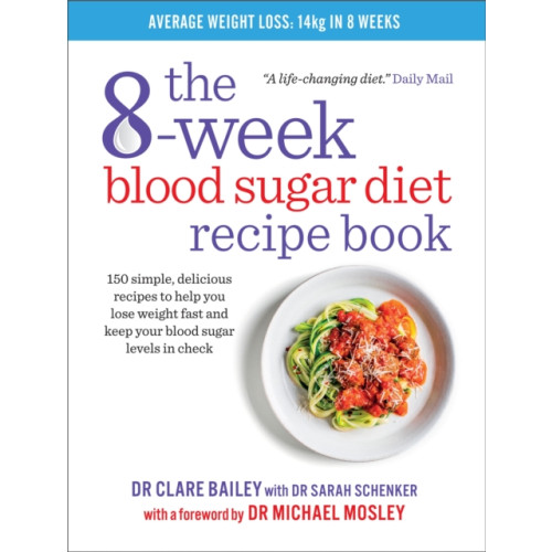 Octopus publishing group The 8-Week Blood Sugar Diet Recipe Book (häftad, eng)