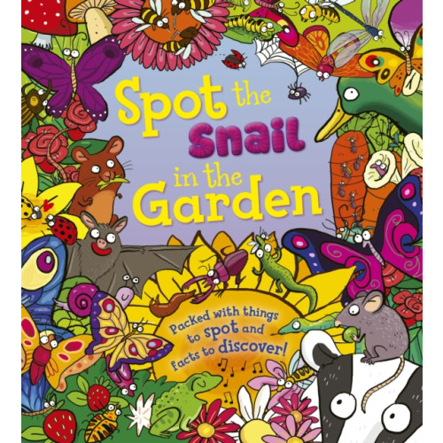 Quarto Publishing Plc Spot the Snail in the Garden (häftad, eng)