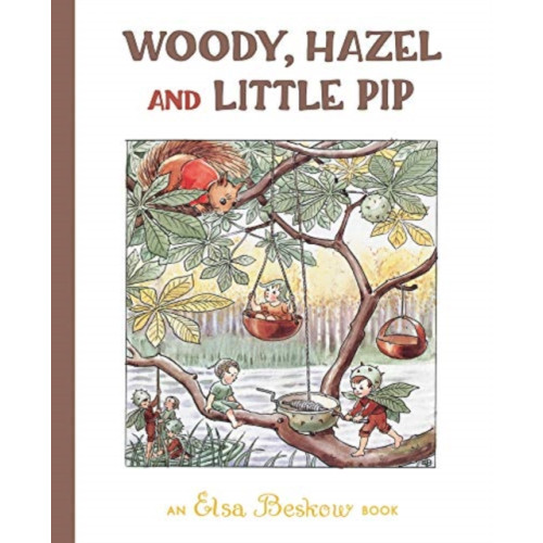 Floris Books Woody, Hazel and Little Pip (inbunden, eng)