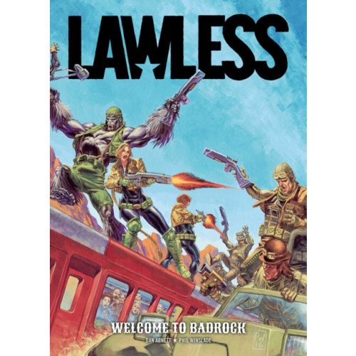 Rebellion Publishing Ltd. Lawless Book One: Welcome to Badrock (häftad, eng)