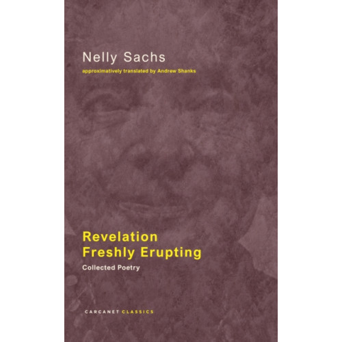 Carcanet Press Ltd Revelation Freshly Erupting (häftad, eng)