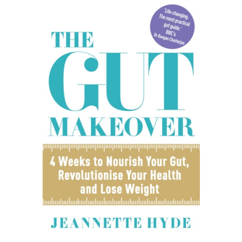 Quercus Publishing The Gut Makeover (häftad, eng)