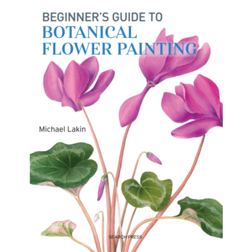 Search Press Ltd Beginner's Guide to Botanical Flower Painting (häftad, eng)