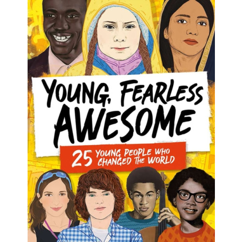 Hachette Children's Group Young, Fearless, Awesome (inbunden, eng)