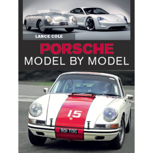 The Crowood Press Ltd Porsche Model by Model (inbunden, eng)