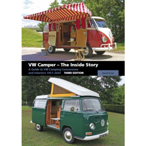 The Crowood Press Ltd VW Camper - The Inside Story (häftad, eng)