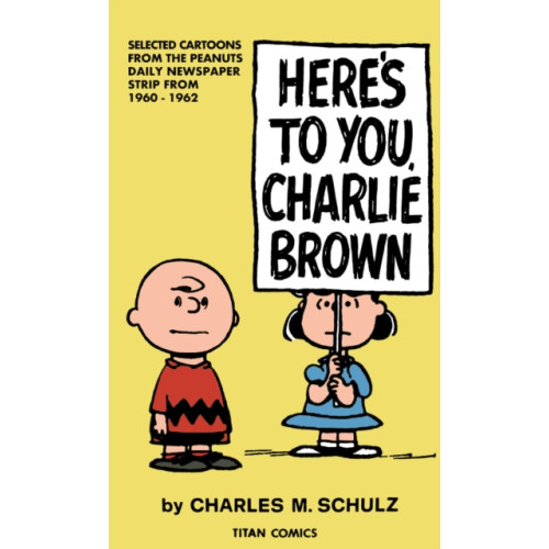 Titan Books Ltd Peanuts: Here's to You Charlie Brown (häftad, eng)
