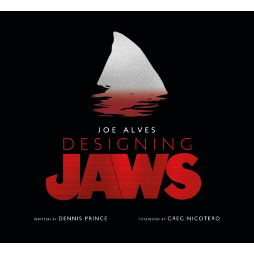 Titan Books Ltd Joe Alves: Designing Jaws (inbunden, eng)