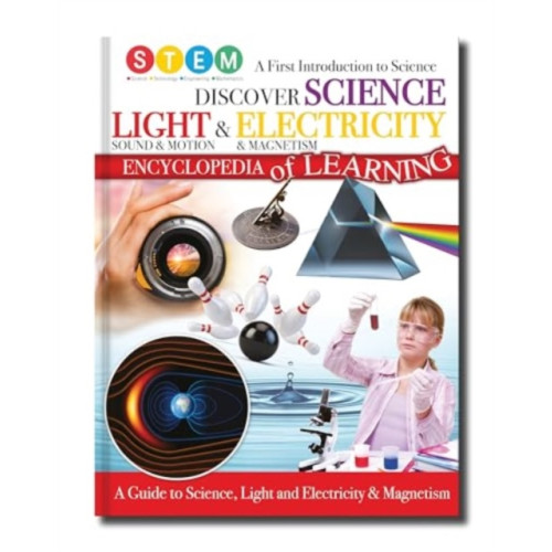 North Parade Publishing Discover Science, Light & Electricity (inbunden, eng)