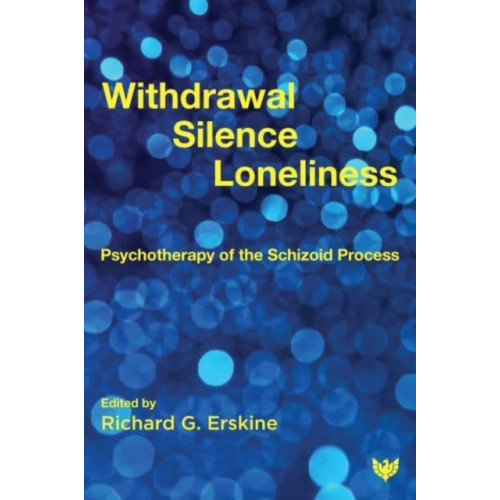 Karnac Books Withdrawal, Silence, Loneliness (häftad, eng)