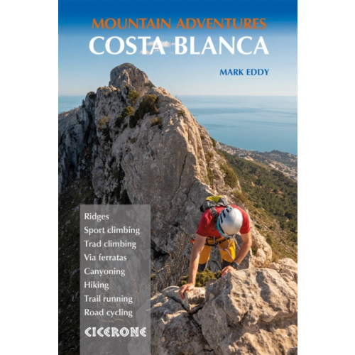 Cicerone Press Costa Blanca Mountain Adventures (häftad, eng)