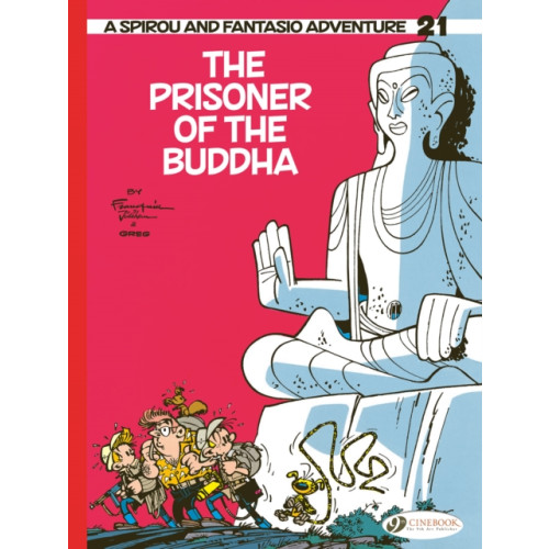 Cinebook Ltd Spirou & Fantasio Vol 21: The Prisoner of the Buddha (häftad, eng)