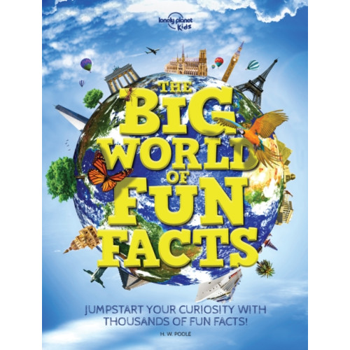 Lonely Planet Global Limited Lonely Planet Kids The Big World of Fun Facts (inbunden, eng)