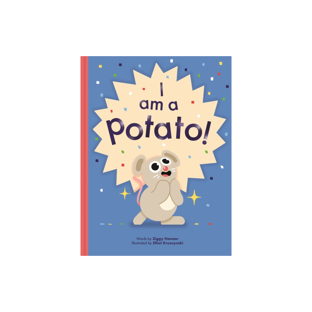 Produktbild för I Am a Potato! (inbunden, eng)