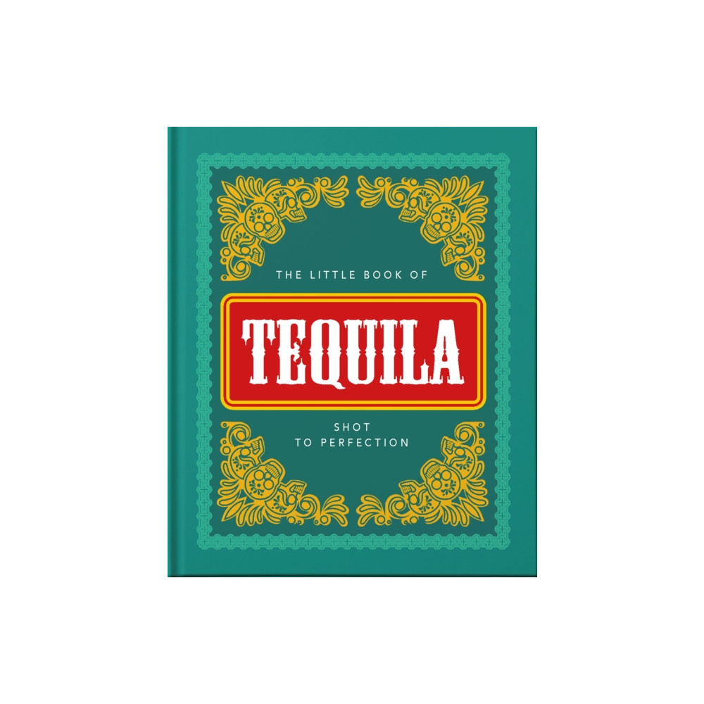 Produktbild för The Little Book of Tequila (inbunden, eng)