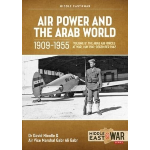 Helion & Company Air Power and Arab World 1909-1955 (häftad, eng)