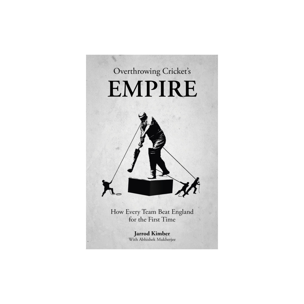 Produktbild för Overthrowing Cricket's Empire (inbunden, eng)