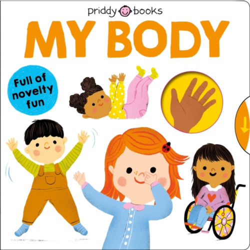 Priddy Books My Body (bok, board book, eng)