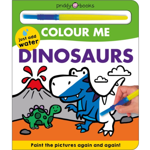 Priddy Books Colour Me: Dinosaurs (bok, board book, eng)