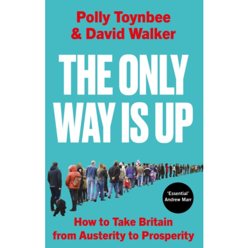 Atlantic Books The Only Way Is Up (häftad, eng)