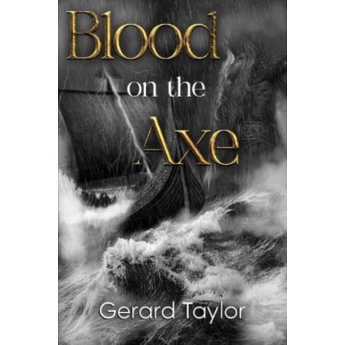 Pegasus Elliot Mackenzie Publishers Blood on the Axe (häftad, eng)