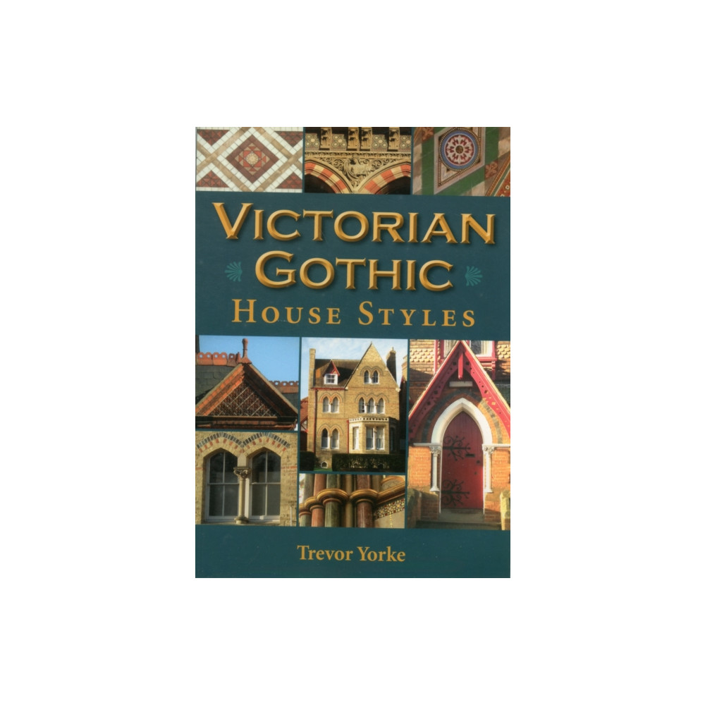 Produktbild för Victorian Gothic House Styles (häftad, eng)
