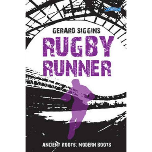 O'Brien Press Ltd Rugby Runner (häftad, eng)