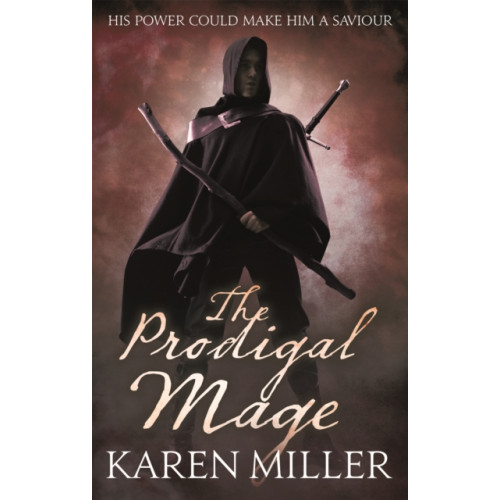 Little, Brown Book Group The Prodigal Mage (häftad, eng)