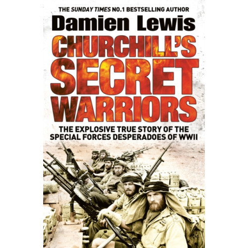 Quercus Publishing Churchill's Secret Warriors (häftad, eng)