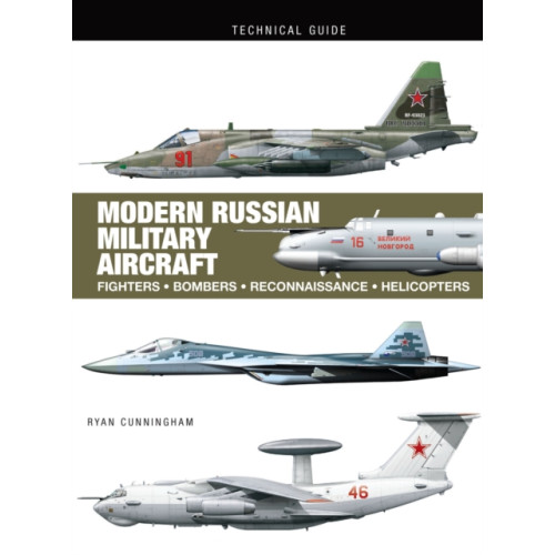 Amber Books Ltd Modern Russian Military Aircraft (inbunden, eng)