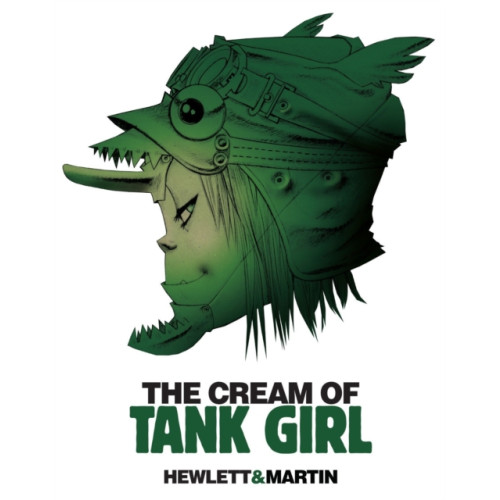 Titan Books Ltd The Cream of Tank Girl (inbunden, eng)