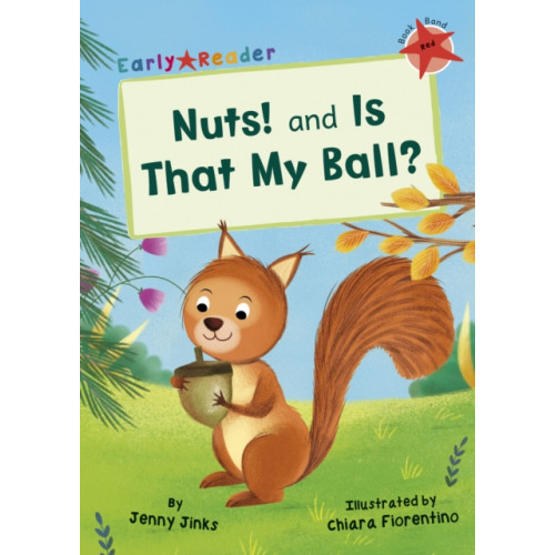 Maverick Arts Publishing Nuts! and Is That My Ball? (häftad, eng)