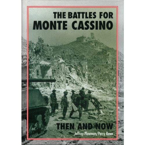 Pen & Sword Books Ltd The Battles for Monte Cassino Then and Now (inbunden, eng)