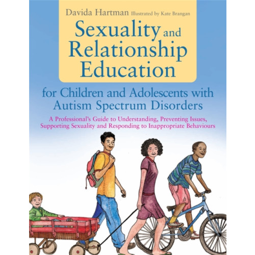 Jessica kingsley publishers Sexuality and Relationship Education for Children and Adolescents with Autism Spectrum Disorders (häftad, eng)