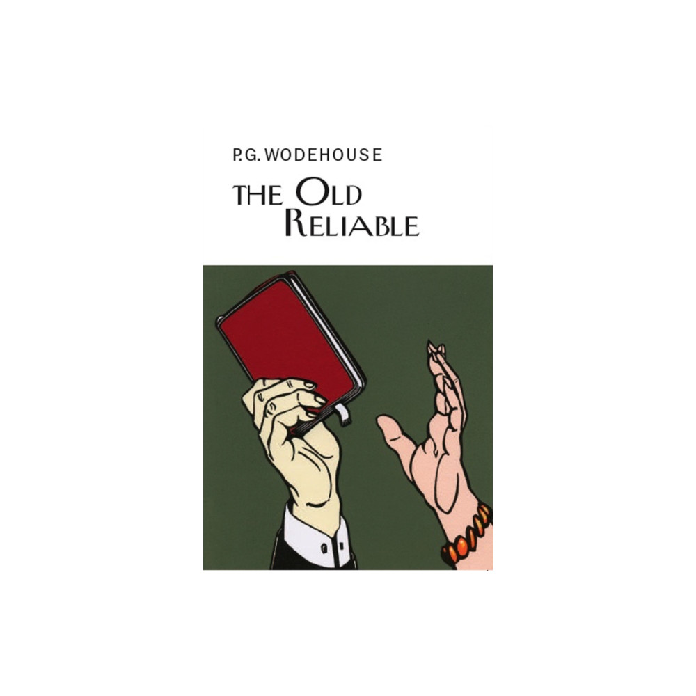 Produktbild för The Old Reliable (inbunden, eng)