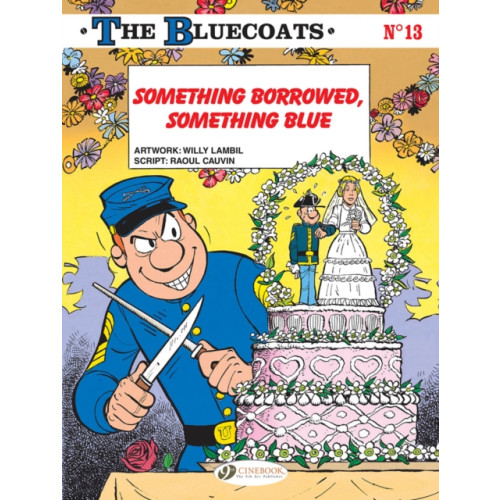 Cinebook Ltd The Bluecoats Vol. 13 (häftad, eng)