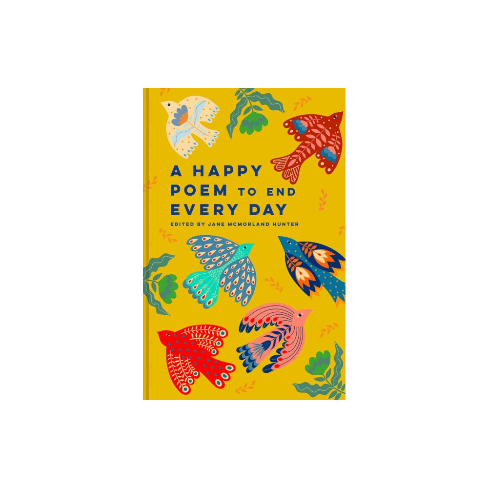 Produktbild för A Happy Poem to End Every Day (inbunden, eng)