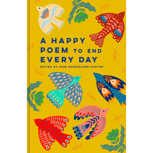 Batsford A Happy Poem to End Every Day (inbunden, eng)