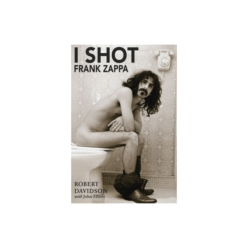 Produktbild för I Shot Frank Zappa (häftad, eng)