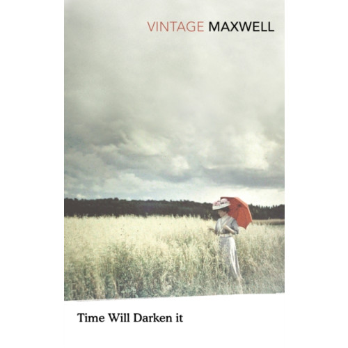 Vintage Publishing Time Will Darken It (häftad, eng)