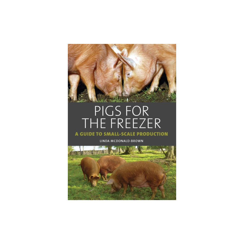 Produktbild för Pigs for the Freezer (inbunden, eng)