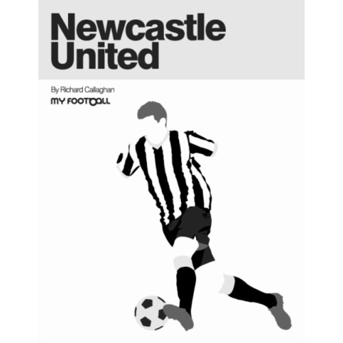 New Writing North Newcastle United (häftad, eng)