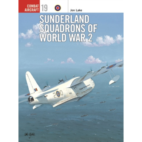 Bloomsbury Publishing PLC Sunderland Squadrons of World War 2 (häftad, eng)
