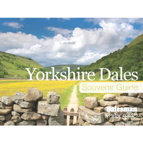 Dalesman Publishing Co Ltd Yorkshire Dales Souvenir Guide (inbunden, eng)