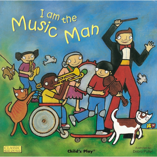 Child's Play International Ltd I am the Music Man (häftad, eng)