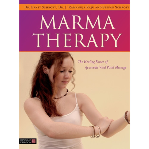 Jessica kingsley publishers Marma Therapy (inbunden, eng)