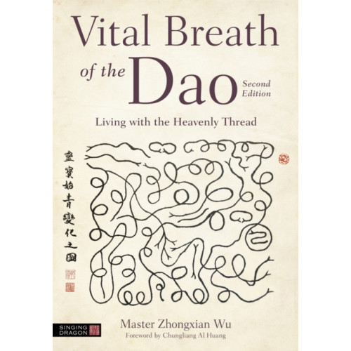Jessica kingsley publishers Vital Breath of the Dao (häftad, eng)